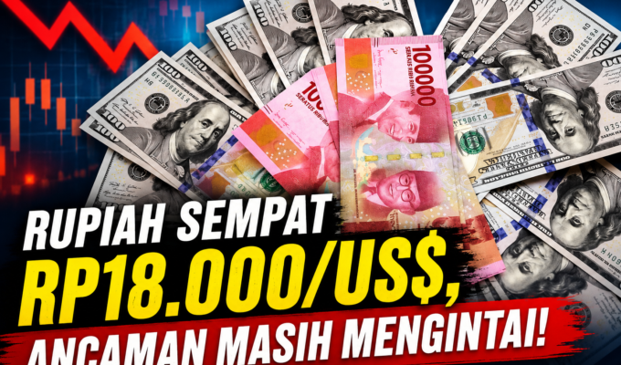 rupiah sempat 18000
