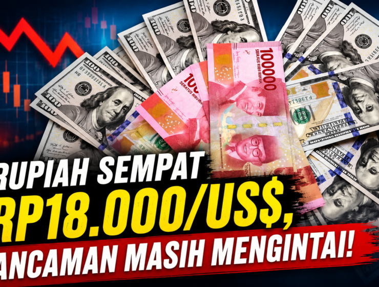 rupiah sempat 18000
